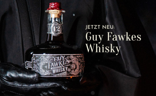 Neuer Whisky: Guy Fawkes beweist Geschmack
