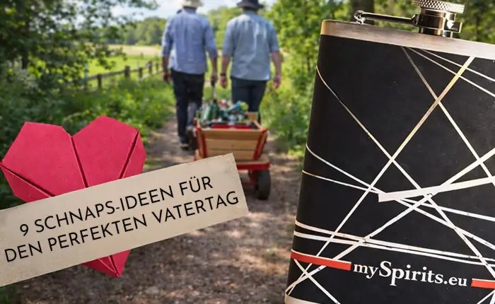 9 Schnaps-Ideen für den perfekten Vatertag